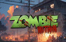 Zombie Within合作打僵尸游戏 现在已获多半好评